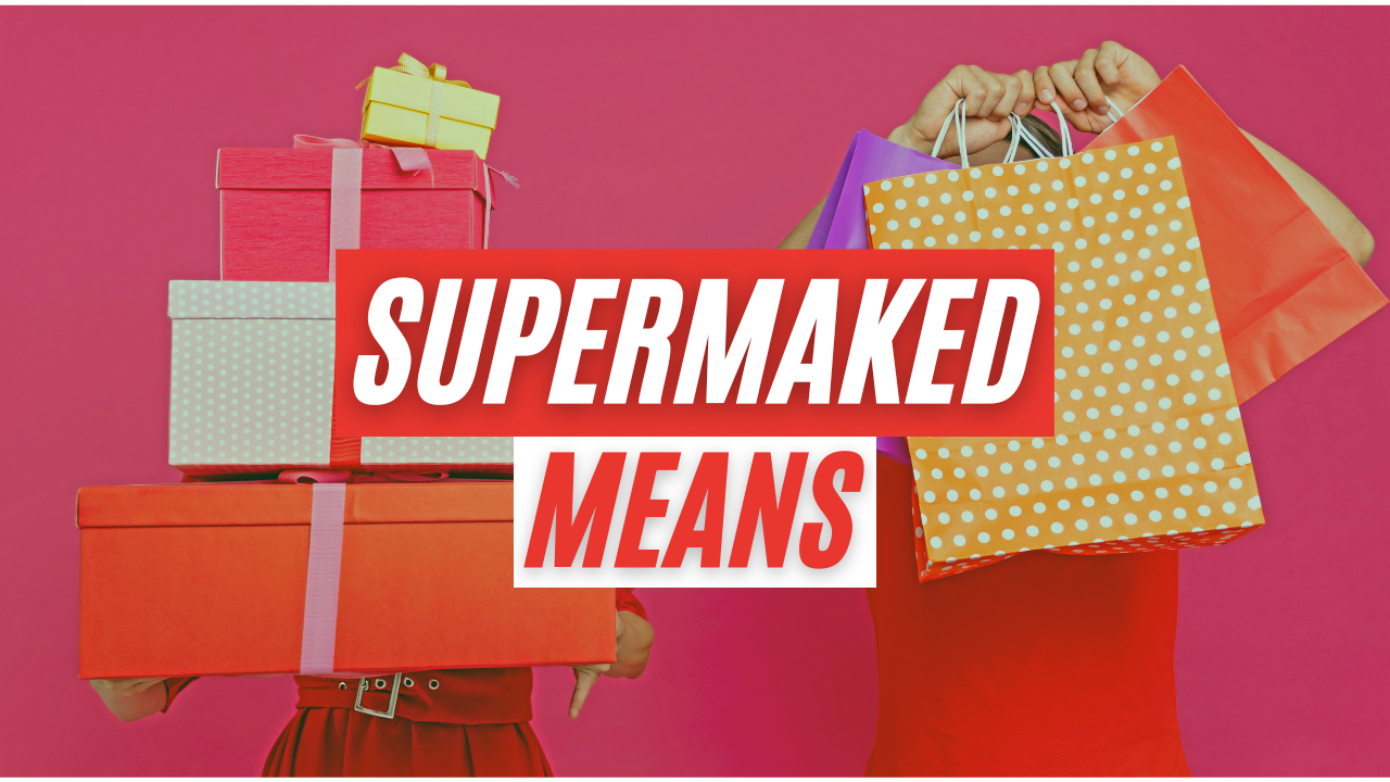 Supermaked Meaning: Definition, Origin, Uses & Examples (2026 Guide)